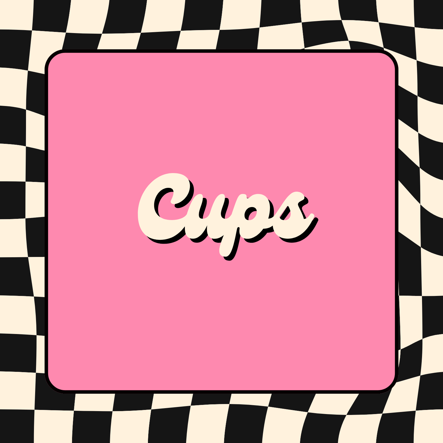 Cups